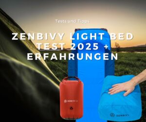 Mehr über den Artikel erfahren Zenbivy Light Bed Test: Mein Fazit nach vielen Nächten am Berg & beim Bikepacking